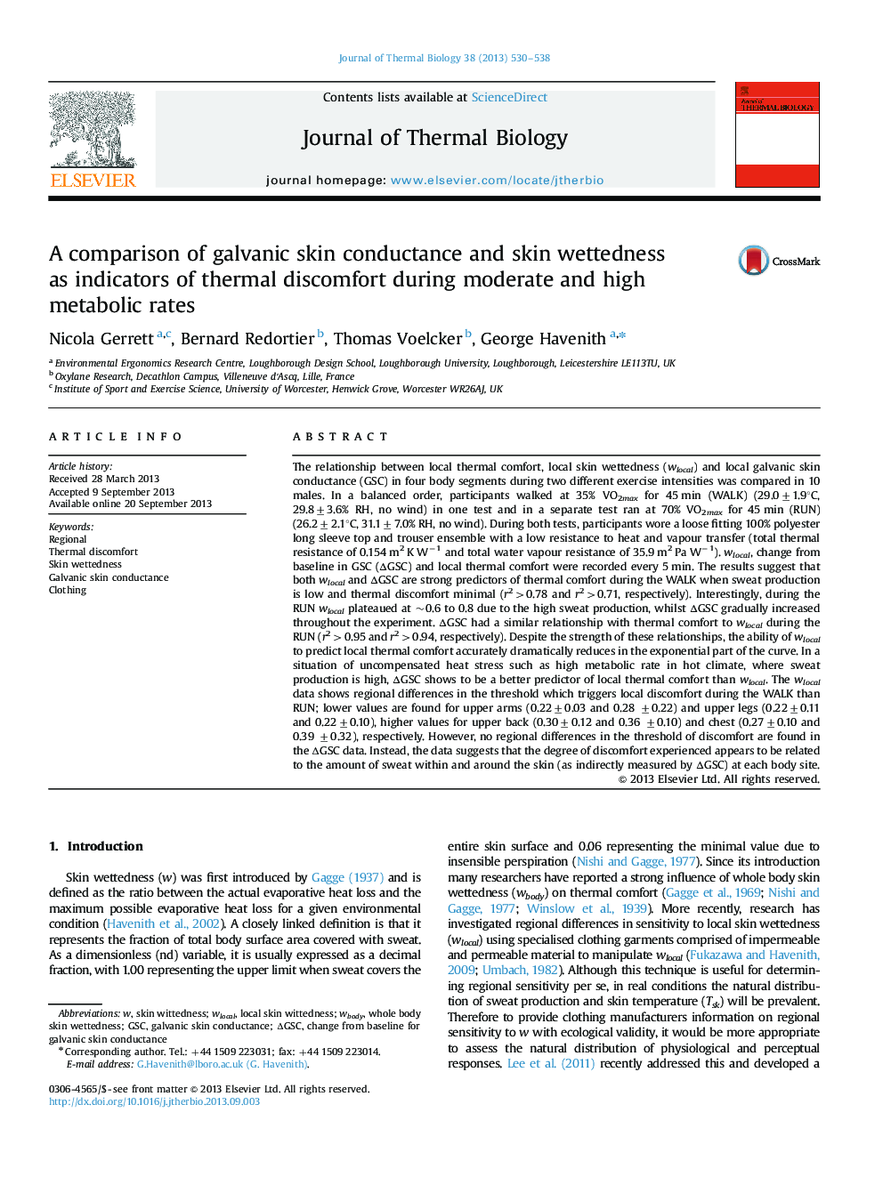 A comparison of galvanic skin conductance and skin wettedness as indicators of thermal discomfort during moderate and high metabolic rates