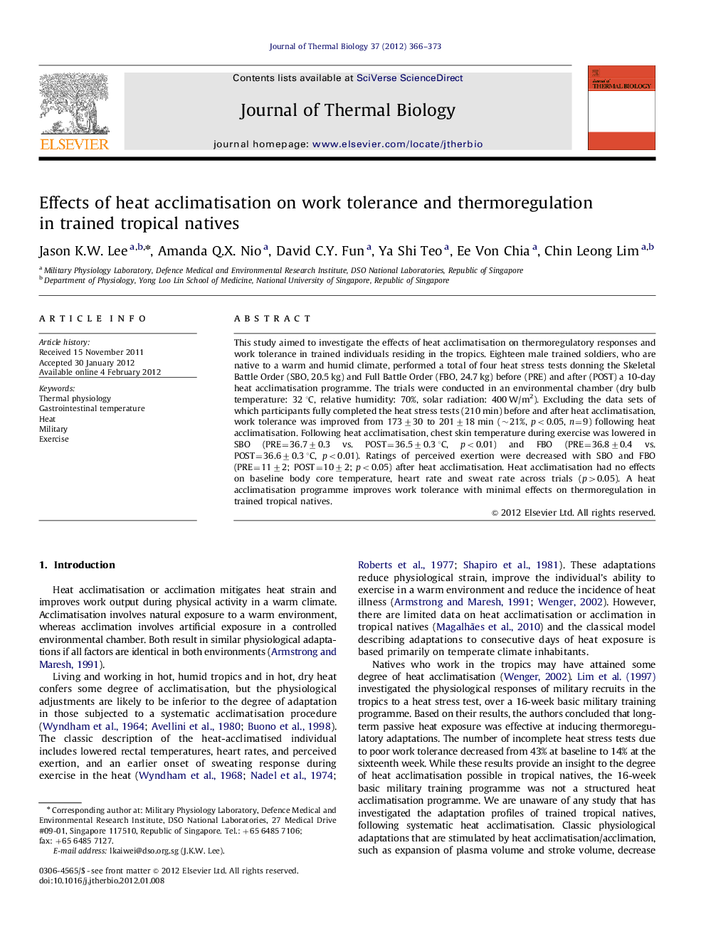 Effects of heat acclimatisation on work tolerance and thermoregulation in trained tropical natives