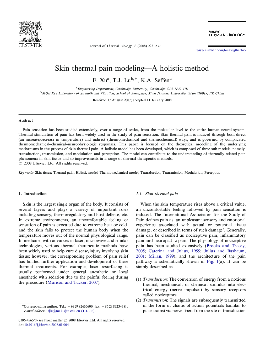 Skin thermal pain modeling-A holistic method