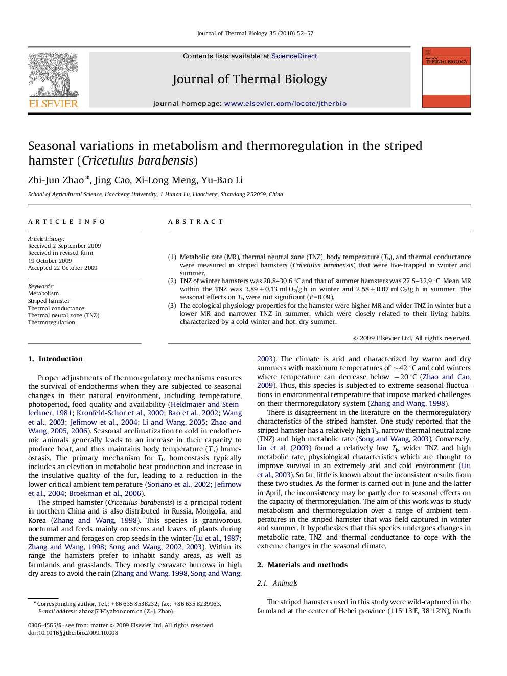 Seasonal variations in metabolism and thermoregulation in the striped hamster (Cricetulus barabensis)