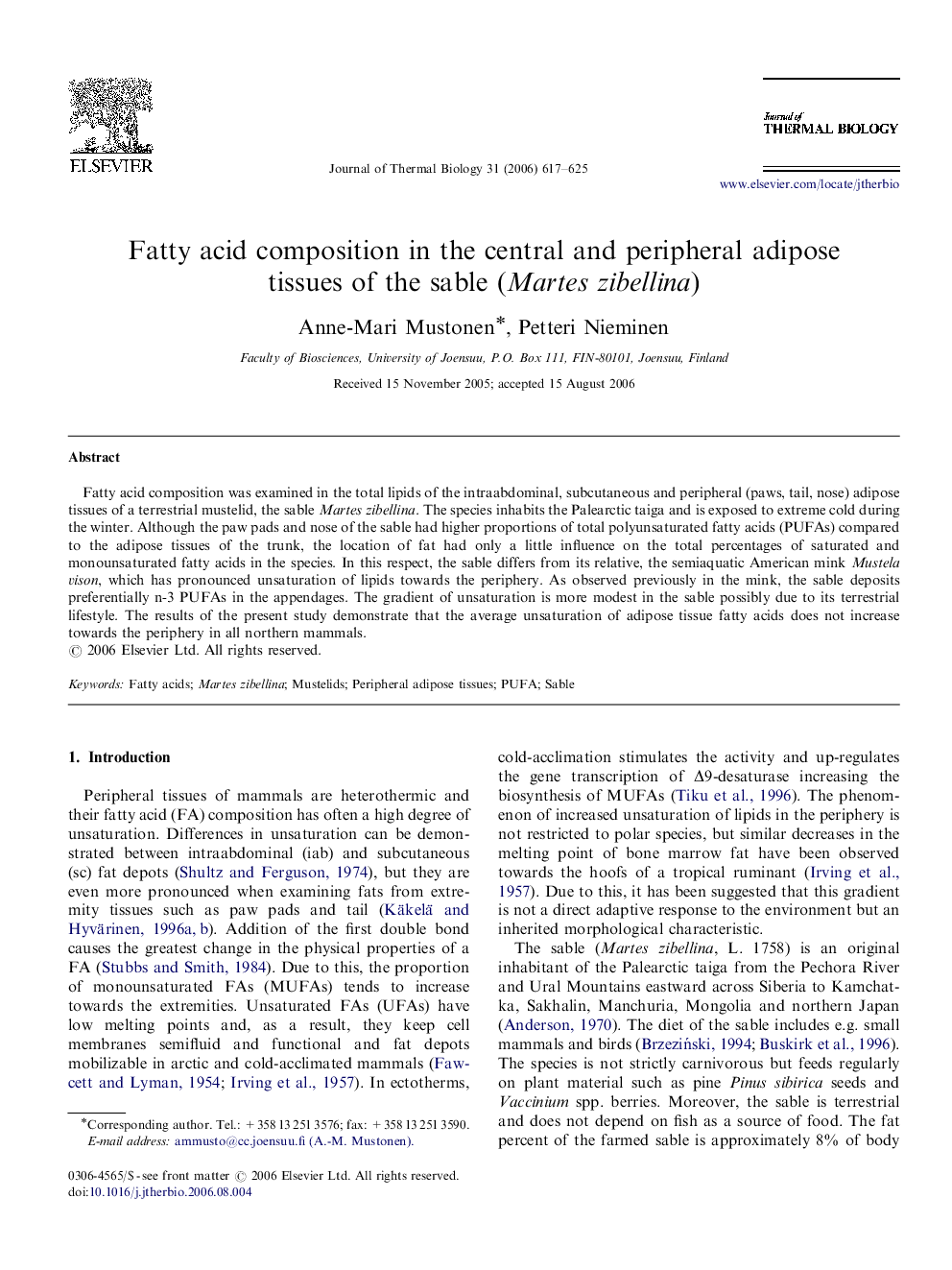 Fatty acid composition in the central and peripheral adipose tissues of the sable (Martes zibellina)