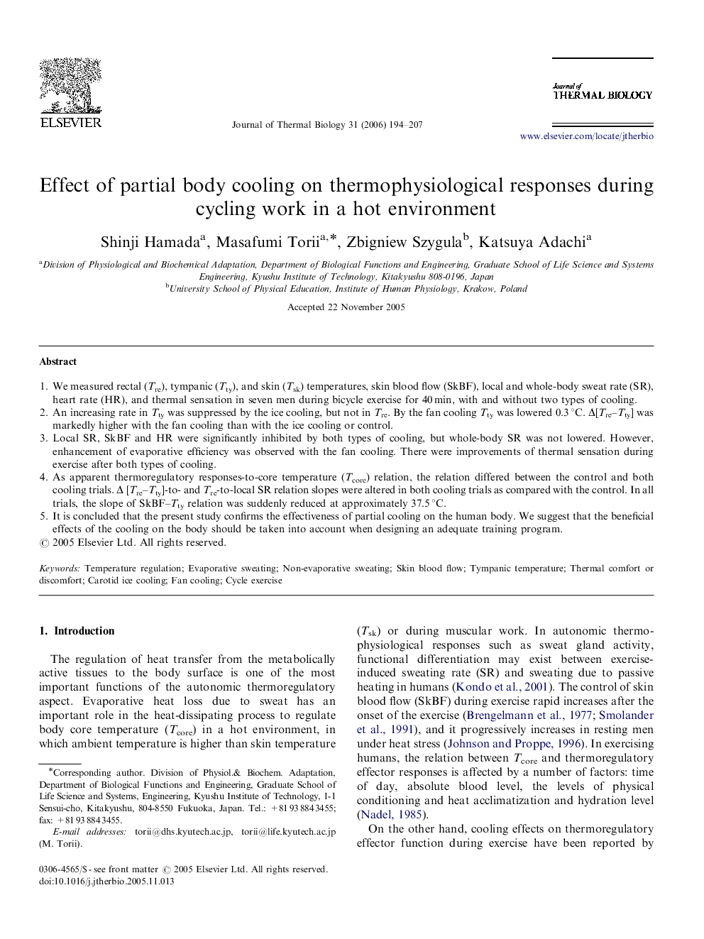 Effect of partial body cooling on thermophysiological responses during cycling work in a hot environment