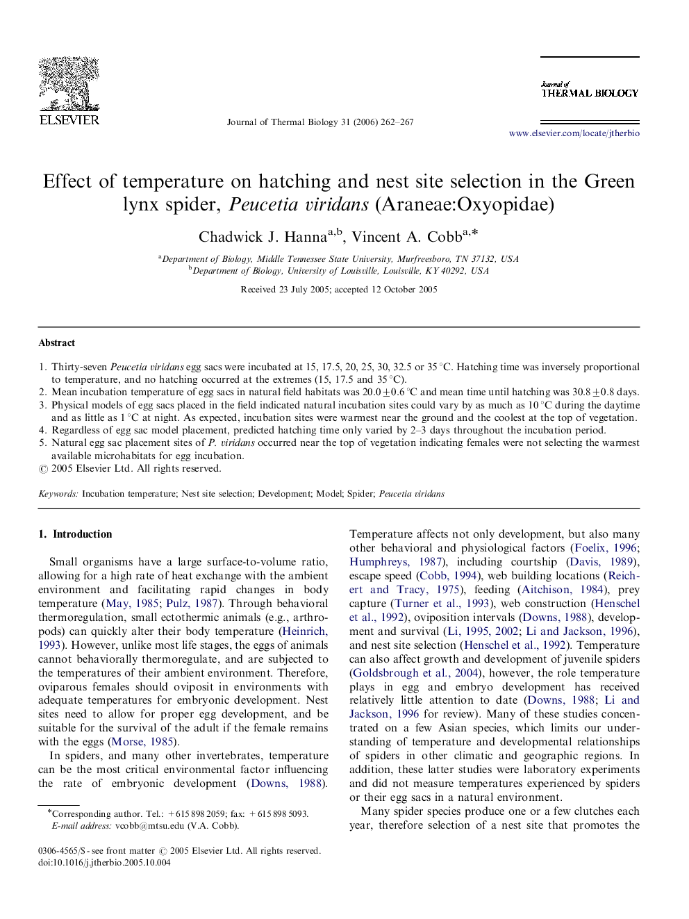 Effect of temperature on hatching and nest site selection in the Green lynx spider, Peucetia viridans (Araneae:Oxyopidae)