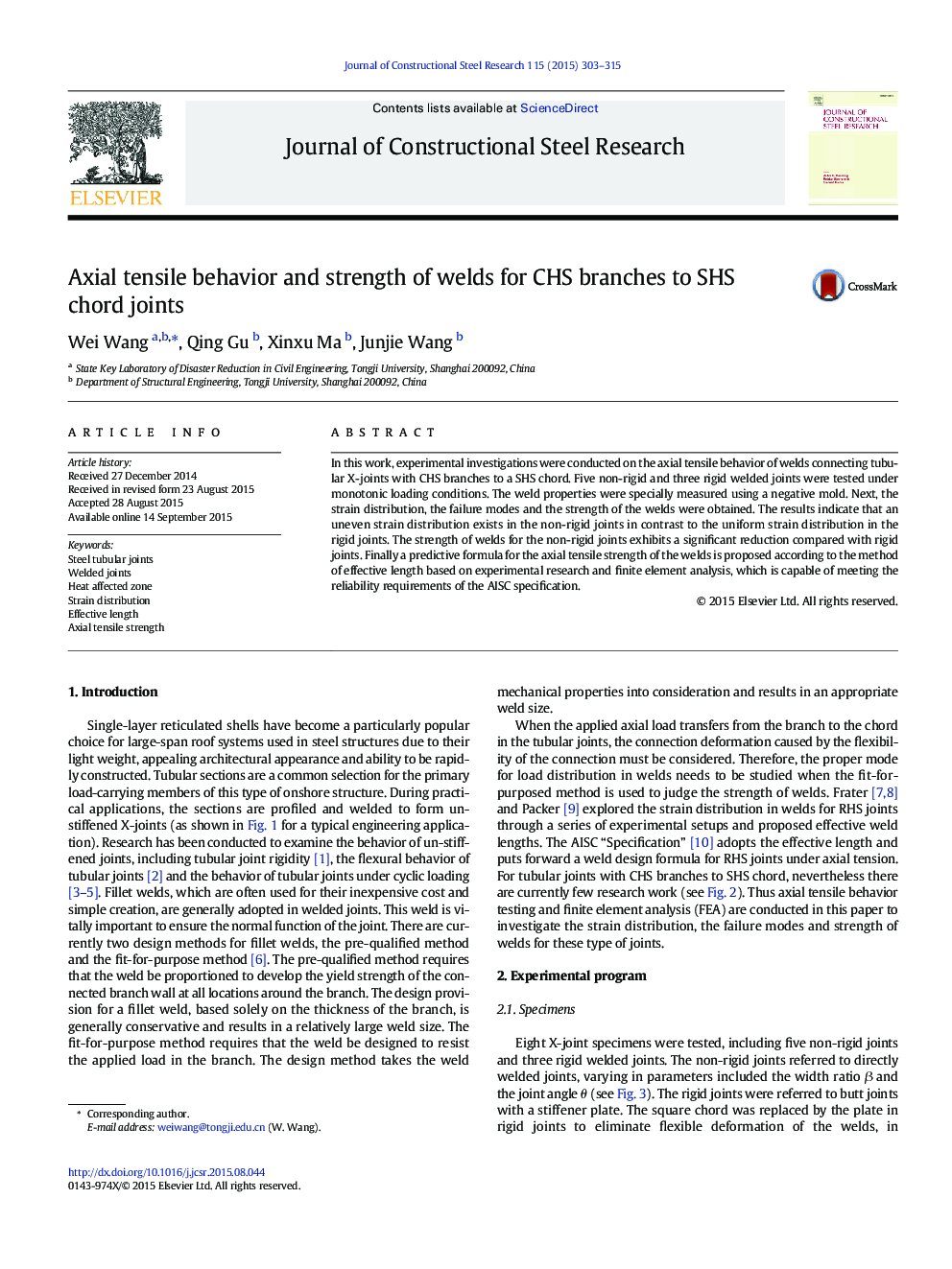 Axial tensile behavior and strength of welds for CHS branches to SHS chord joints