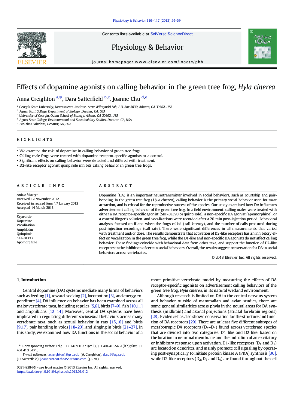 Effects of dopamine agonists on calling behavior in the green tree frog, Hyla cinerea