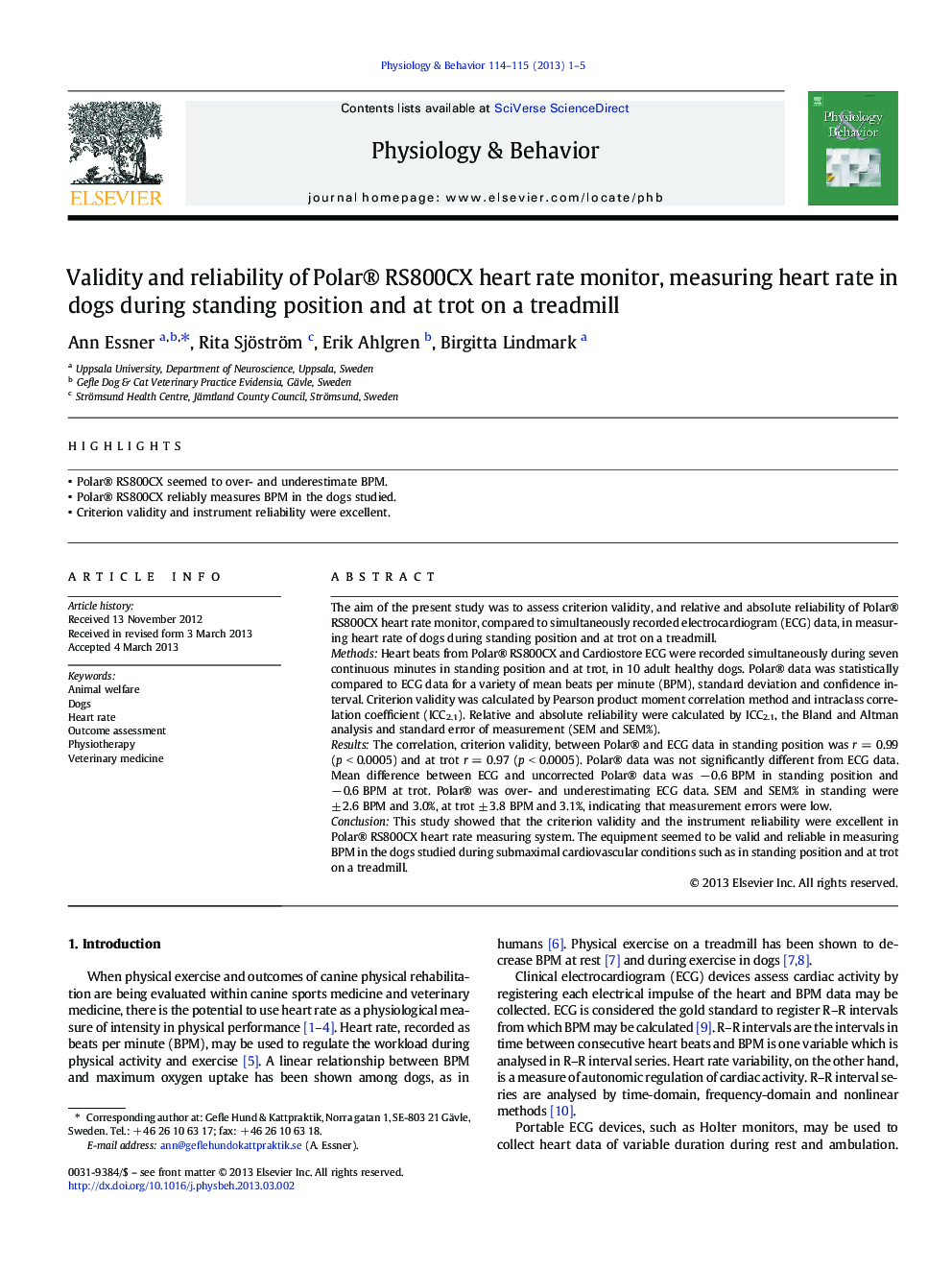 Validity and reliability of Polar® RS800CX heart rate monitor, measuring heart rate in dogs during standing position and at trot on a treadmill