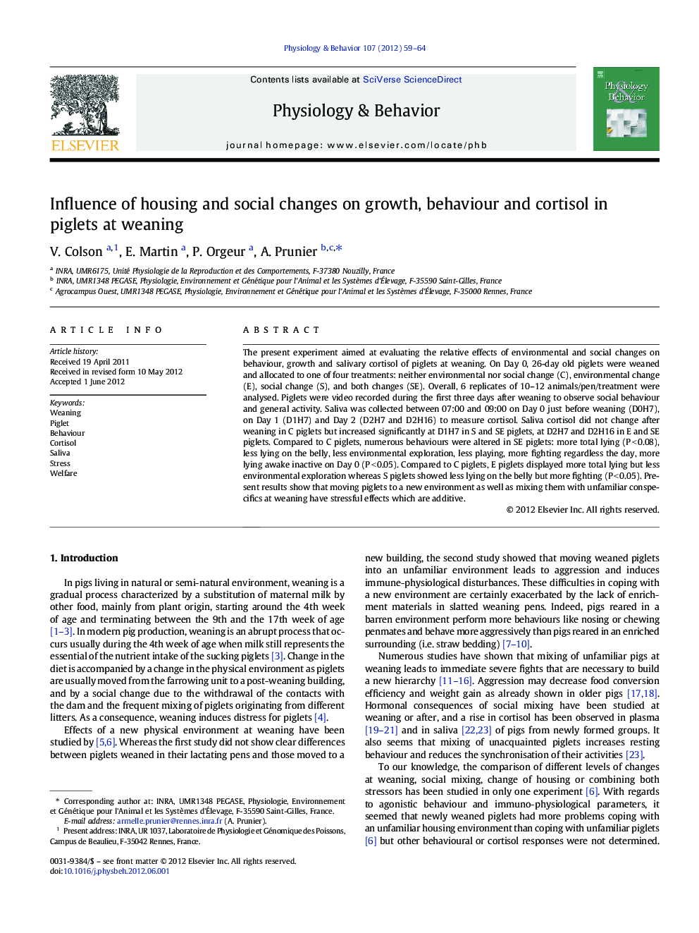 Influence of housing and social changes on growth, behaviour and cortisol in piglets at weaning