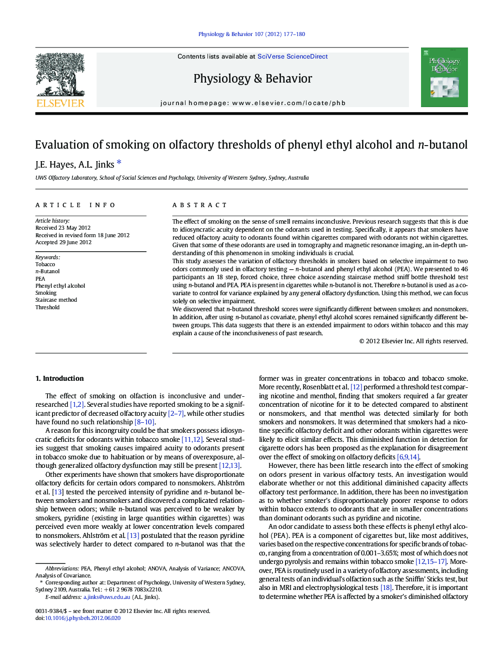 Evaluation of smoking on olfactory thresholds of phenyl ethyl alcohol and n-butanol