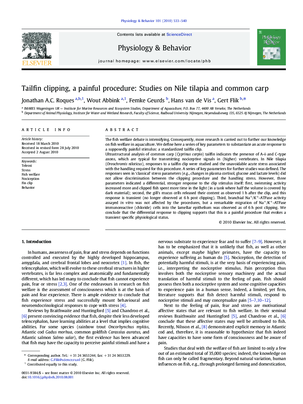 Tailfin clipping, a painful procedure: Studies on Nile tilapia and common carp