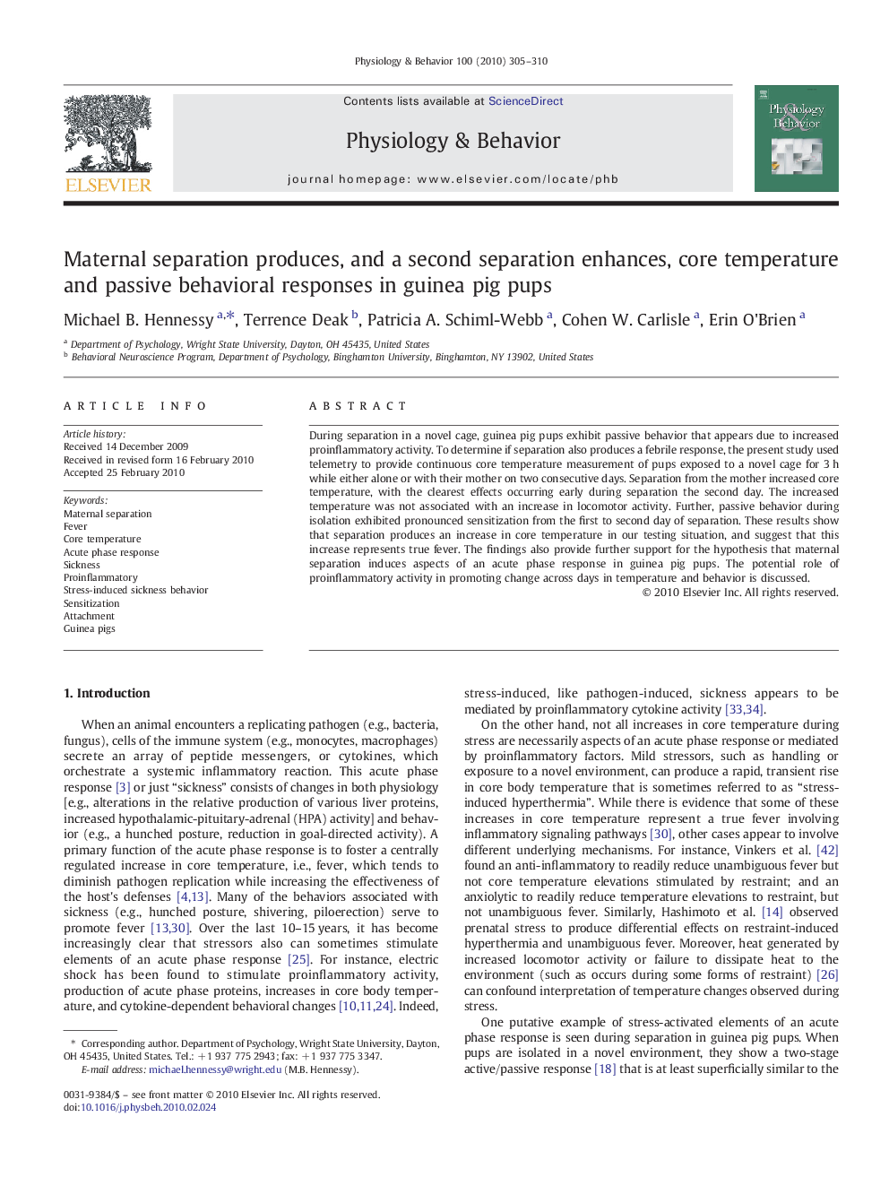 Maternal separation produces, and a second separation enhances, core temperature and passive behavioral responses in guinea pig pups