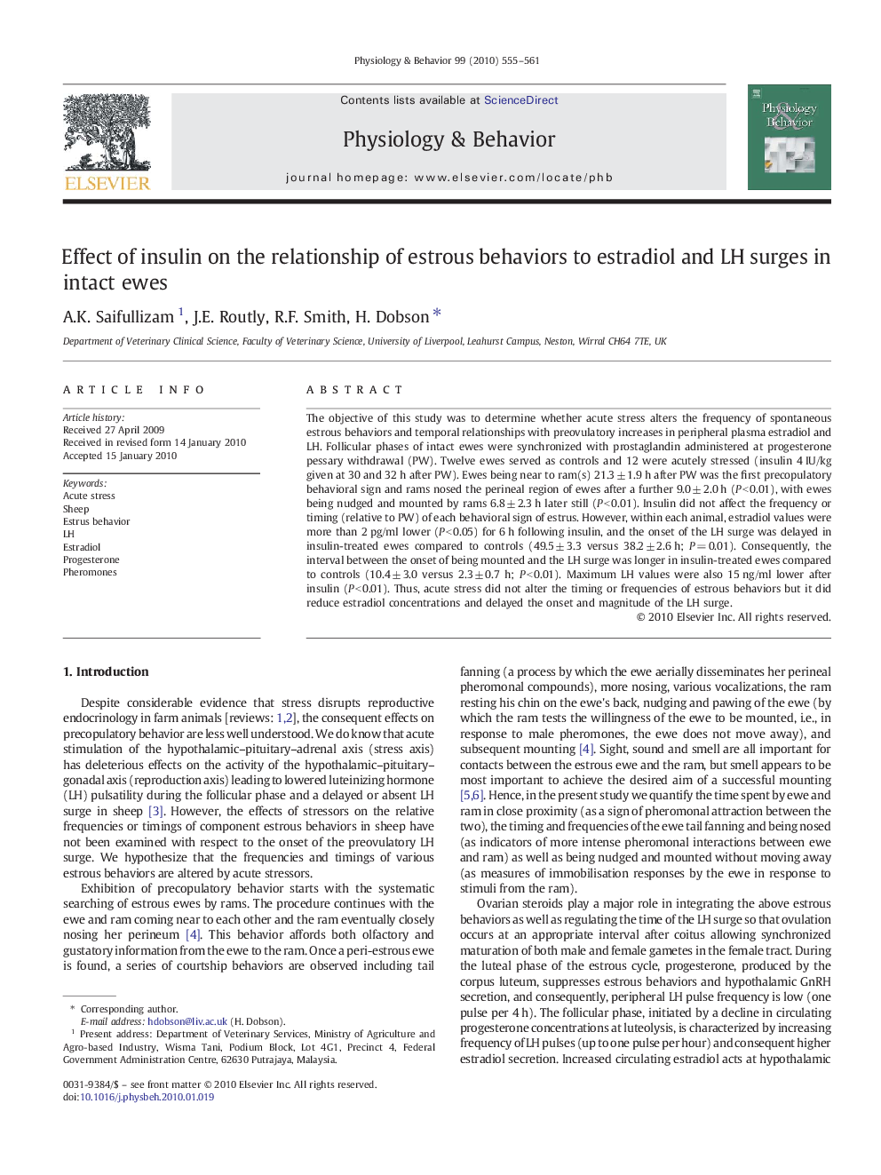 Effect of insulin on the relationship of estrous behaviors to estradiol and LH surges in intact ewes