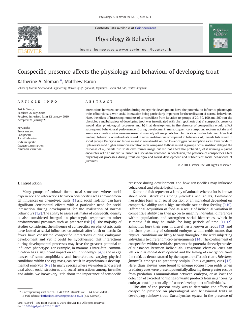 عکس صفحه اول مقاله: Conspecific presence affects the physiology and behaviour of developing trout Conspecific presence affects the physiology and behaviour of developing trout