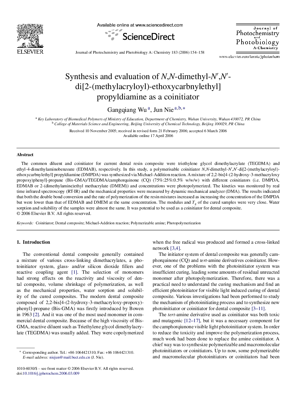 Synthesis and evaluation of N,N-dimethyl-N′,N′-di[2-(methylacryloyl)-ethoxycarbnylethyl] propyldiamine as a coinitiator