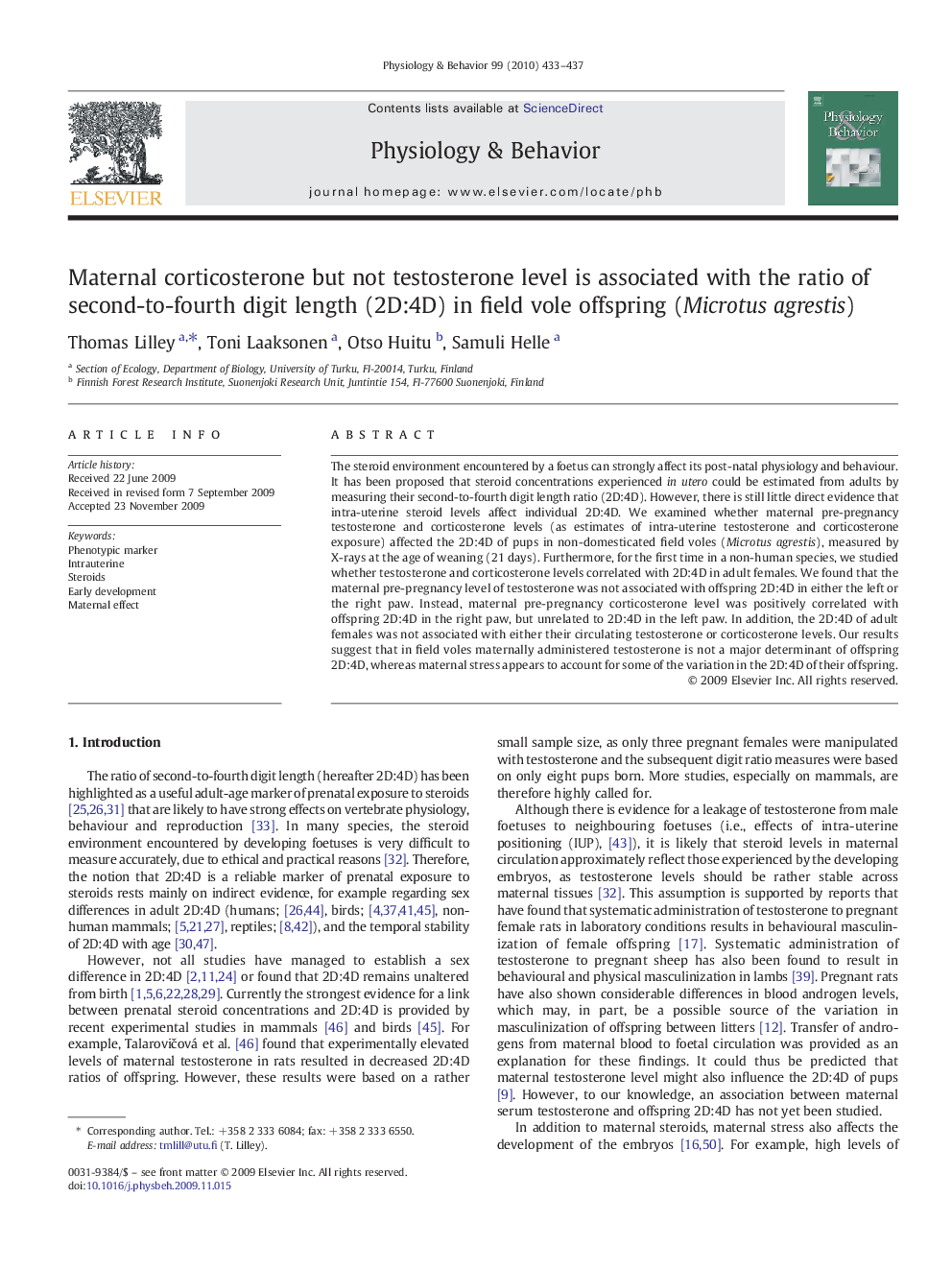 Maternal corticosterone but not testosterone level is associated with the ratio of second-to-fourth digit length (2D:4D) in field vole offspring (Microtus agrestis)