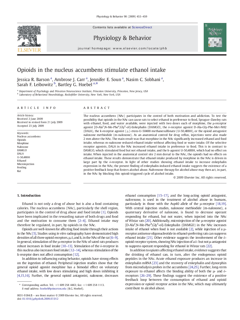 Opioids in the nucleus accumbens stimulate ethanol intake