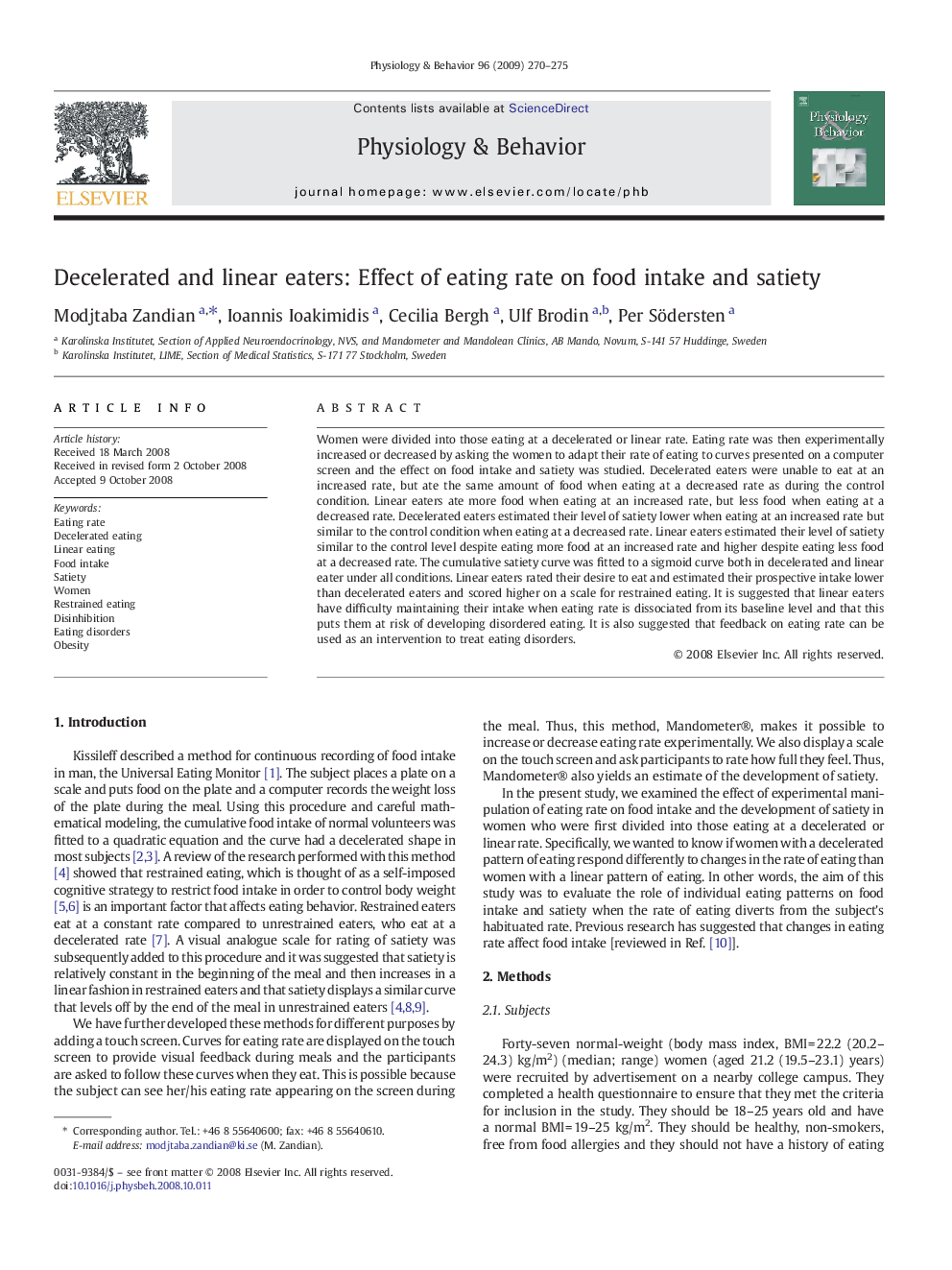 Decelerated and linear eaters: Effect of eating rate on food intake and satiety