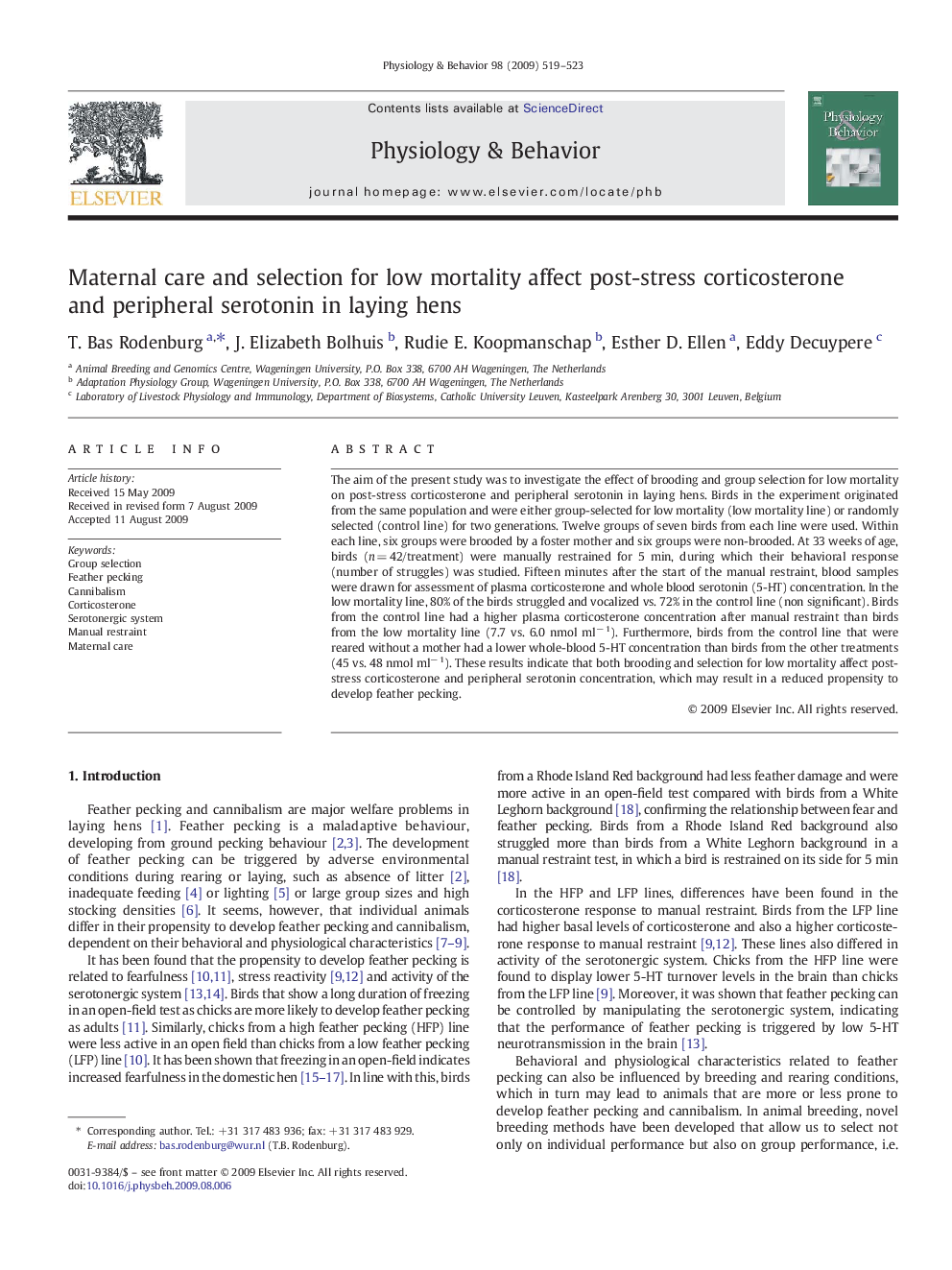 Maternal care and selection for low mortality affect post-stress corticosterone and peripheral serotonin in laying hens