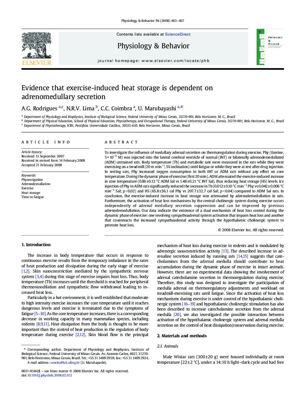 Evidence that exercise-induced heat storage is dependent on adrenomedullary secretion