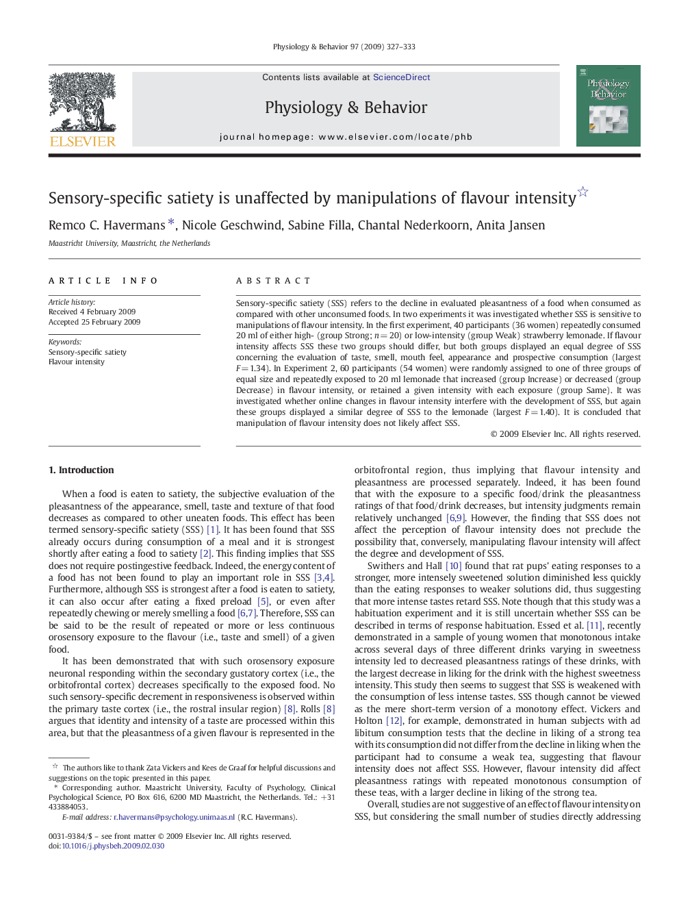 Sensory-specific satiety is unaffected by manipulations of flavour intensity 