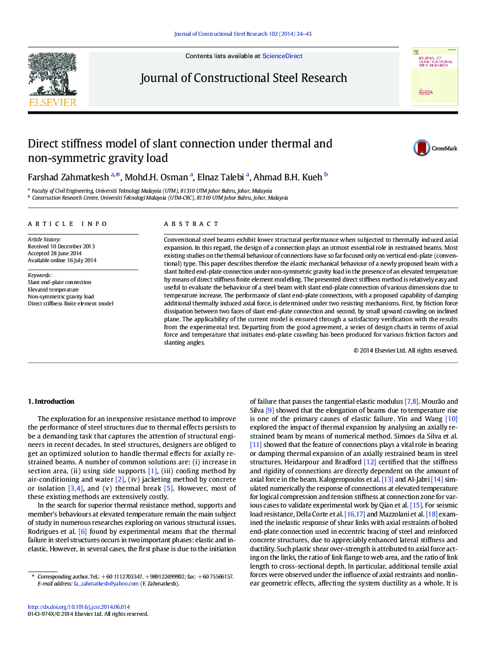 Direct stiffness model of slant connection under thermal and non-symmetric gravity load