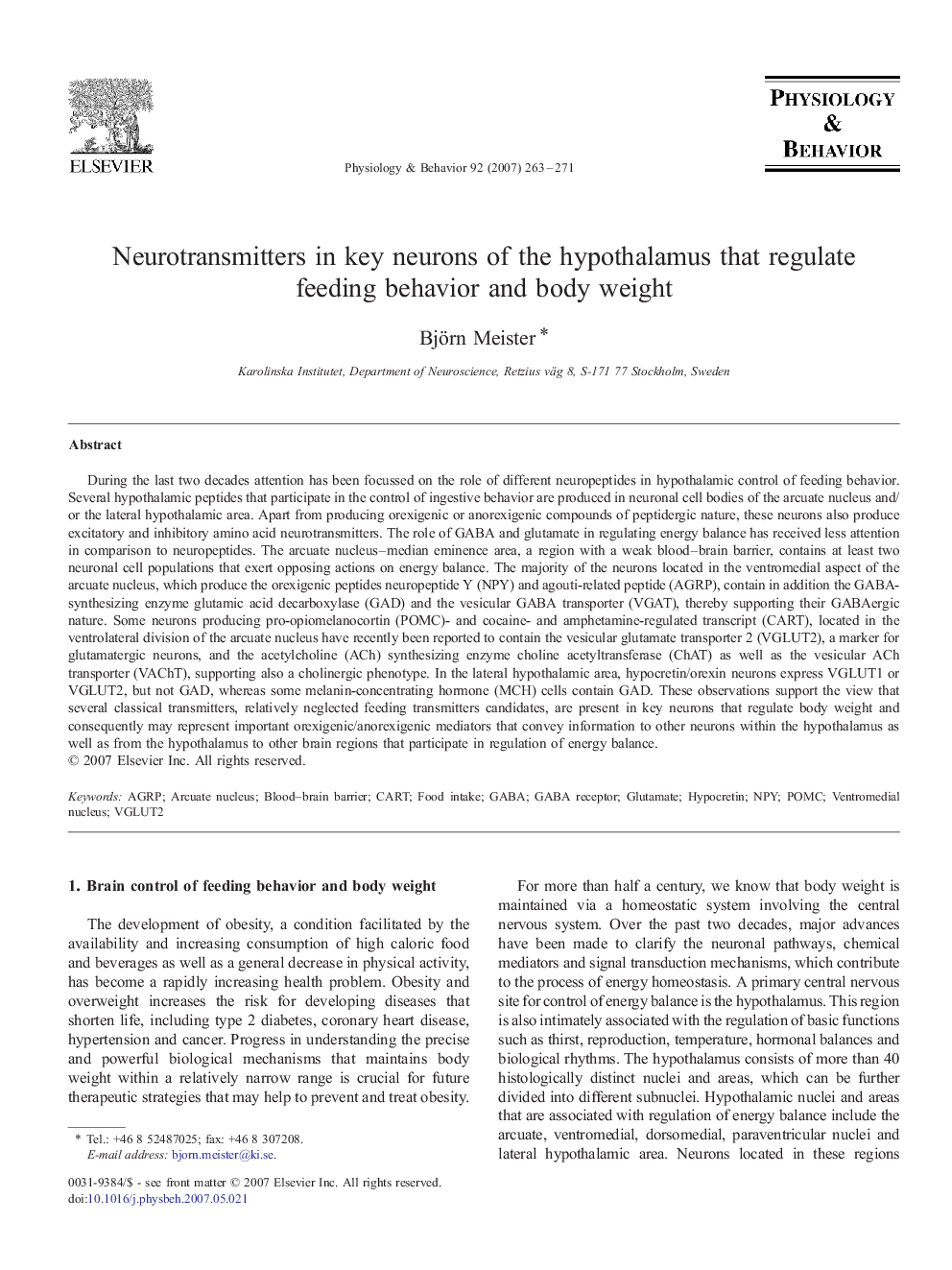 Neurotransmitters in key neurons of the hypothalamus that regulate feeding behavior and body weight