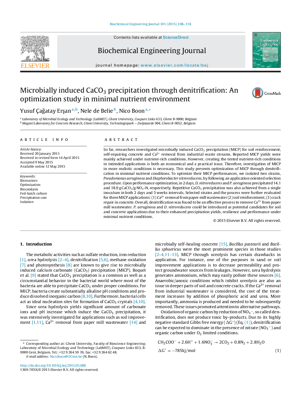 Microbially induced CaCO3 precipitation through denitrification: An optimization study in minimal nutrient environment