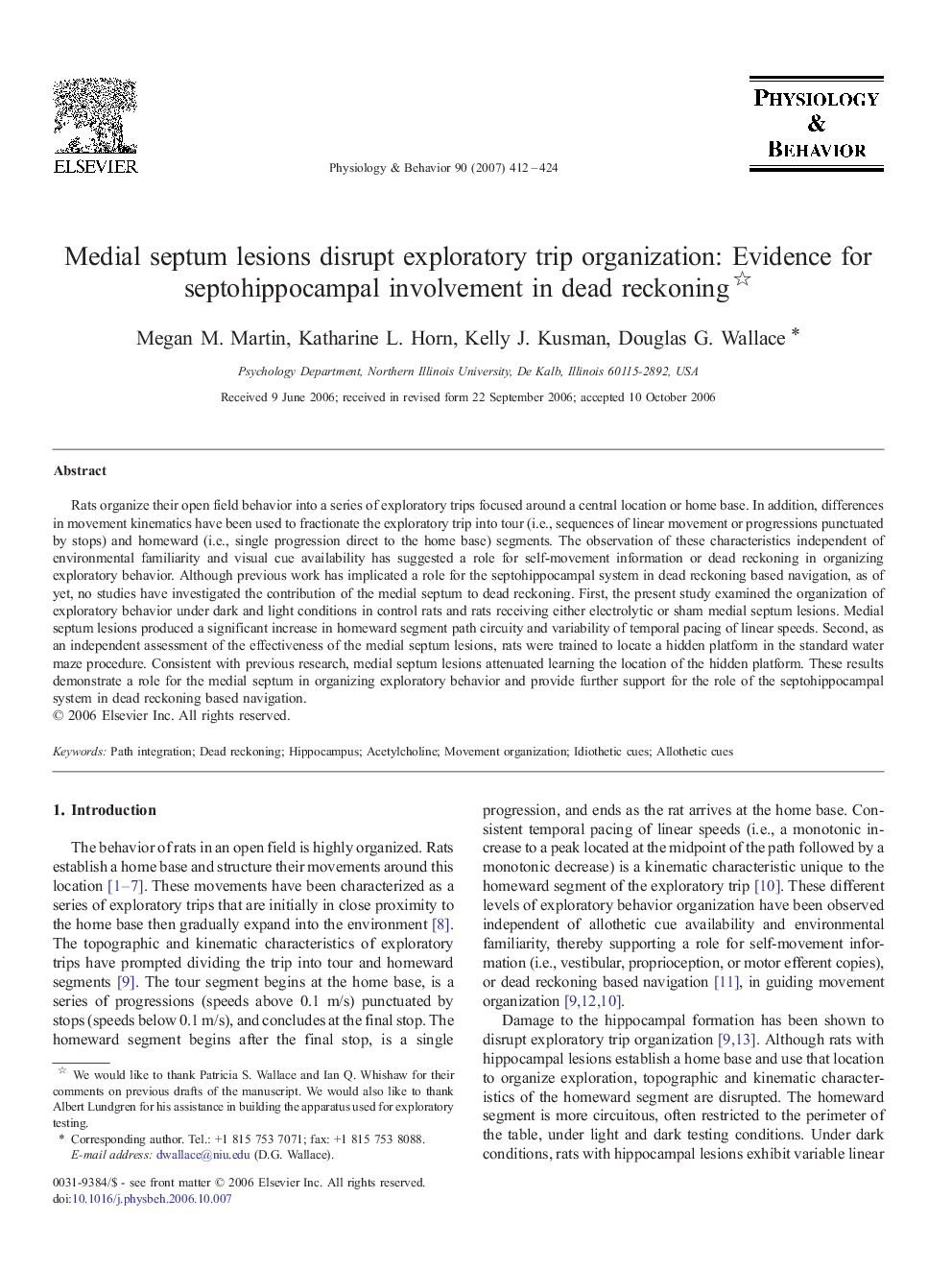 Medial septum lesions disrupt exploratory trip organization: Evidence for septohippocampal involvement in dead reckoning