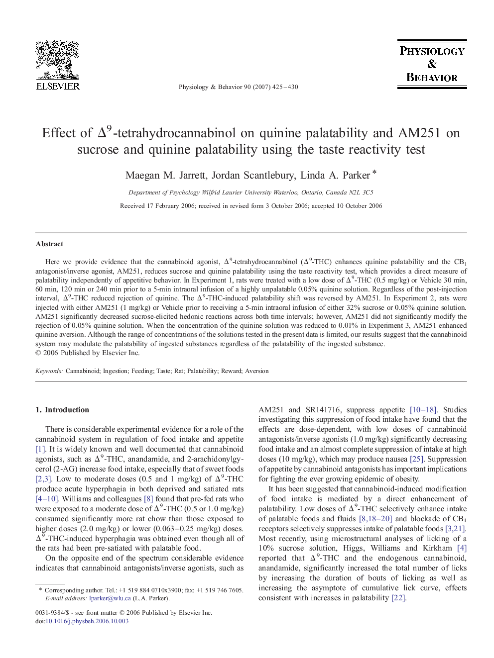 Effect of Δ9-tetrahydrocannabinol on quinine palatability and AM251 on sucrose and quinine palatability using the taste reactivity test