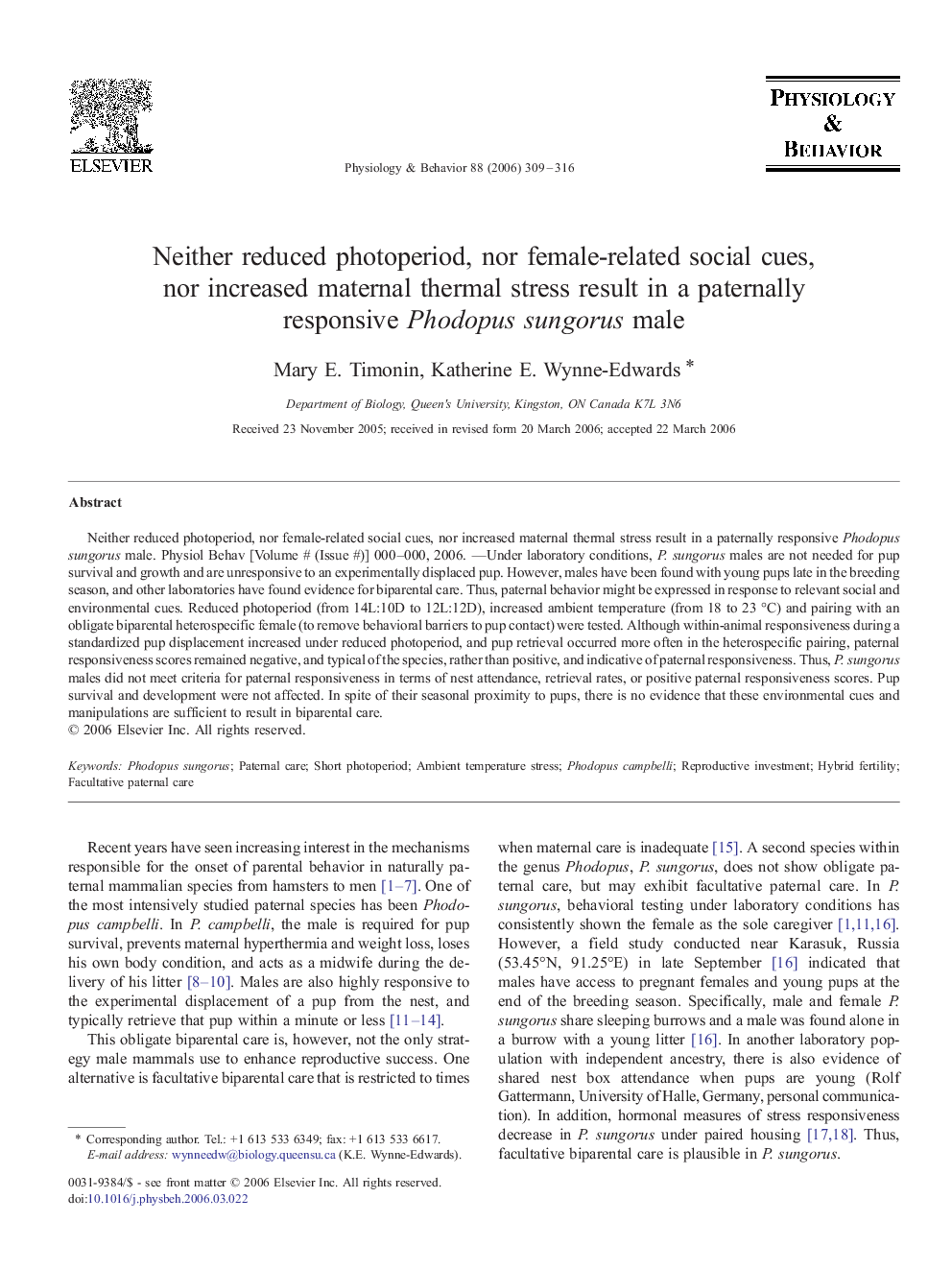 Neither reduced photoperiod, nor female-related social cues, nor increased maternal thermal stress result in a paternally responsive Phodopus sungorus male