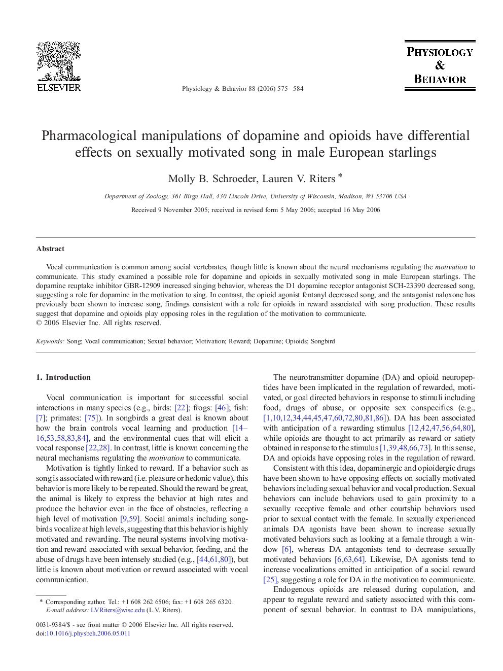 Pharmacological manipulations of dopamine and opioids have differential effects on sexually motivated song in male European starlings