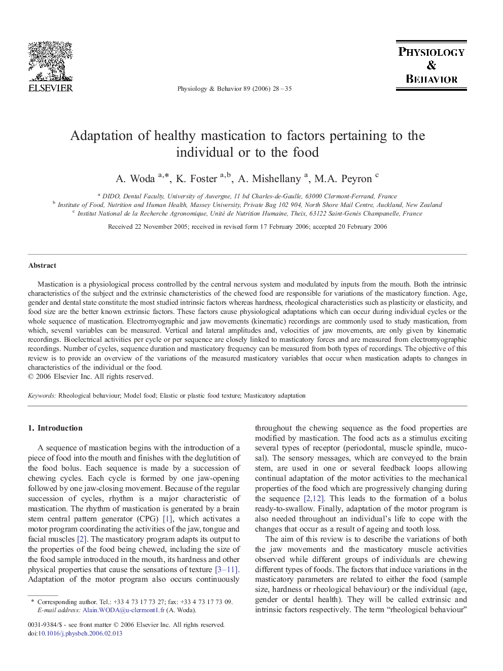 Adaptation of healthy mastication to factors pertaining to the individual or to the food