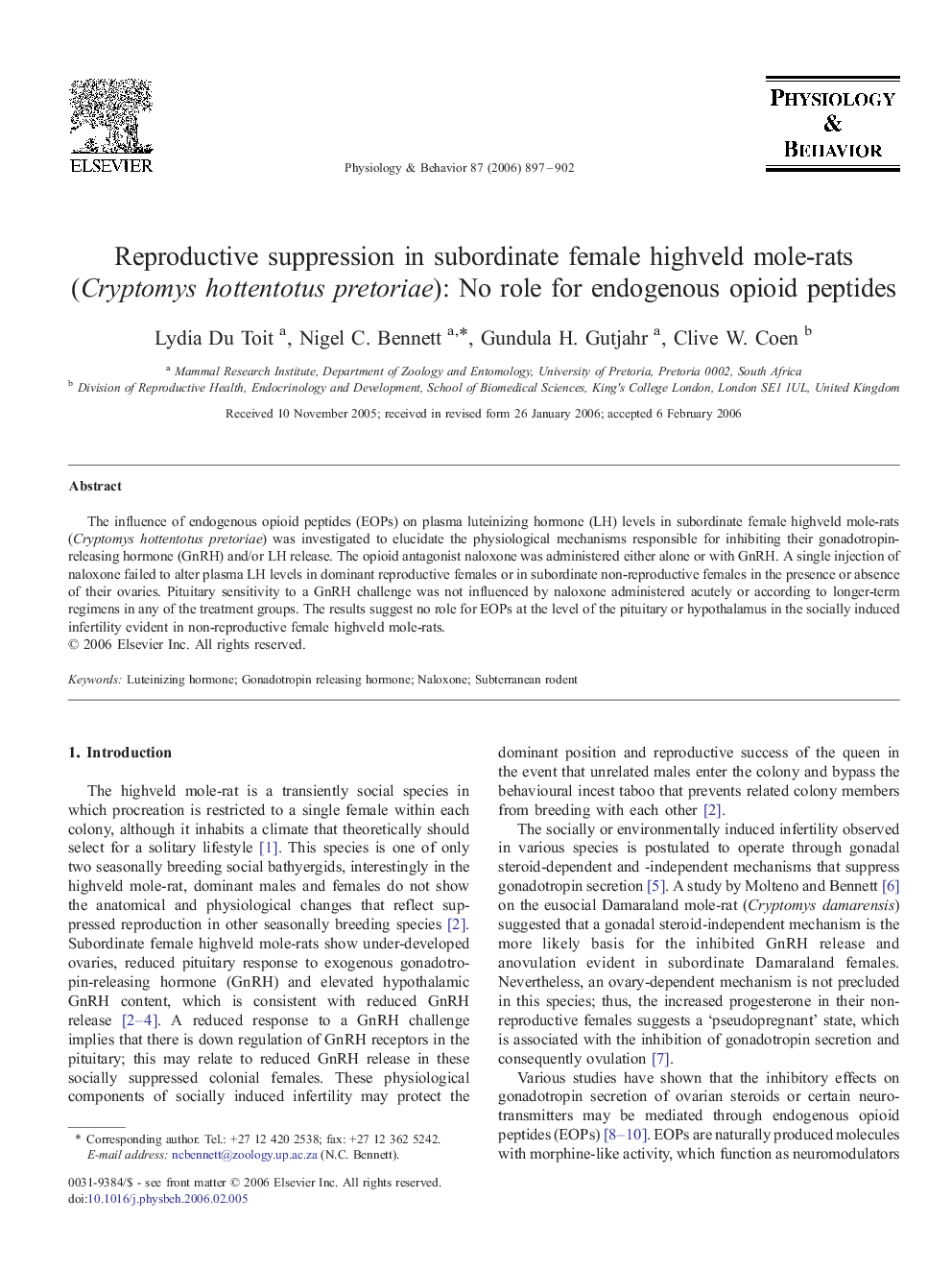 Reproductive suppression in subordinate female highveld mole-rats (Cryptomys hottentotus pretoriae): No role for endogenous opioid peptides