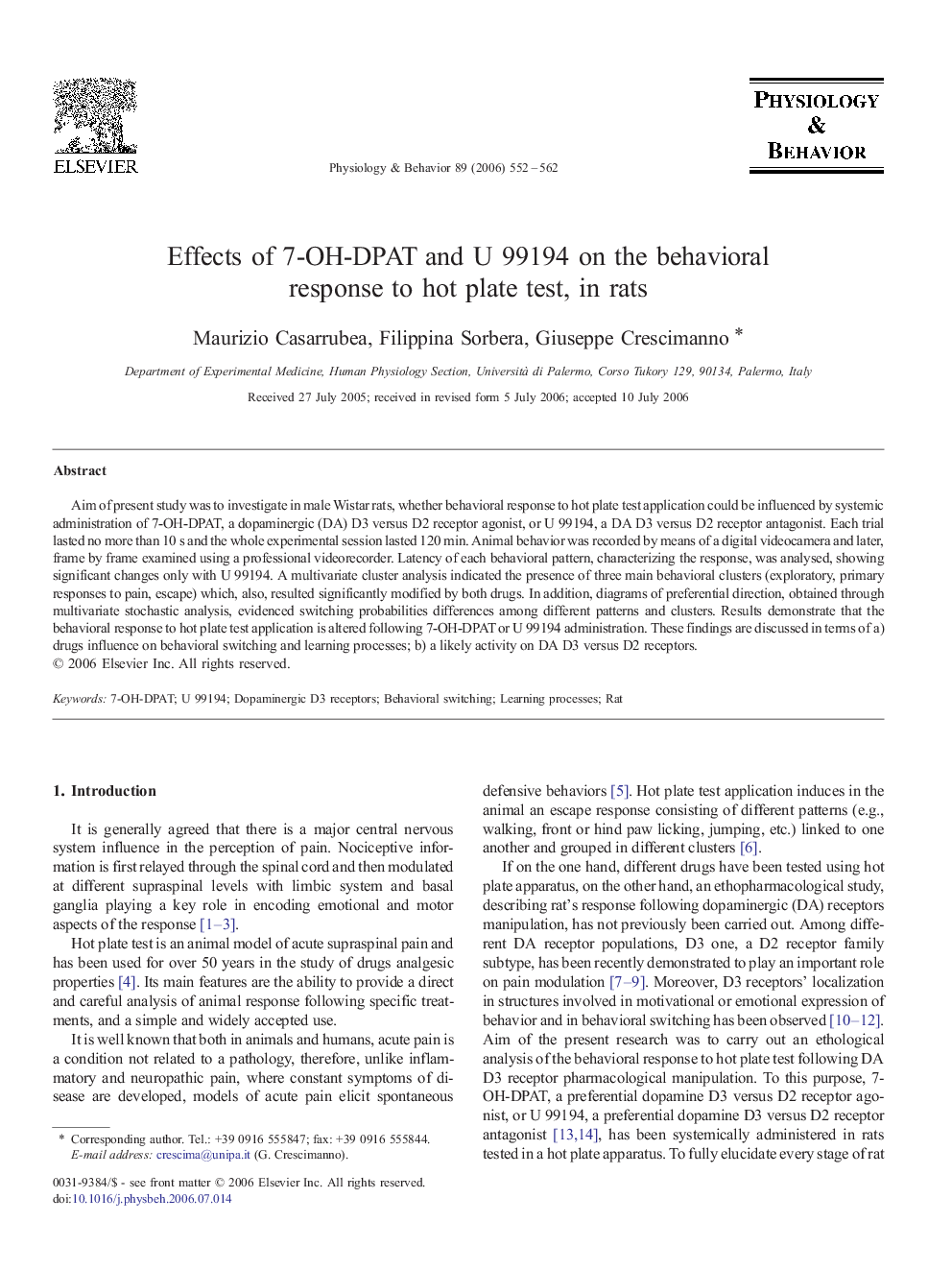 Effects of 7-OH-DPAT and U 99194 on the behavioral response to hot plate test, in rats