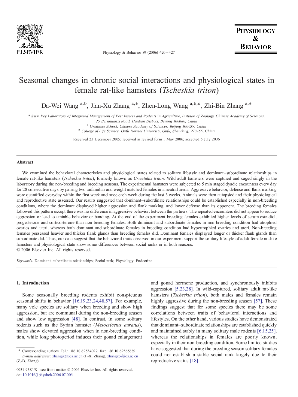 Seasonal changes in chronic social interactions and physiological states in female rat-like hamsters (Tscheskia triton)