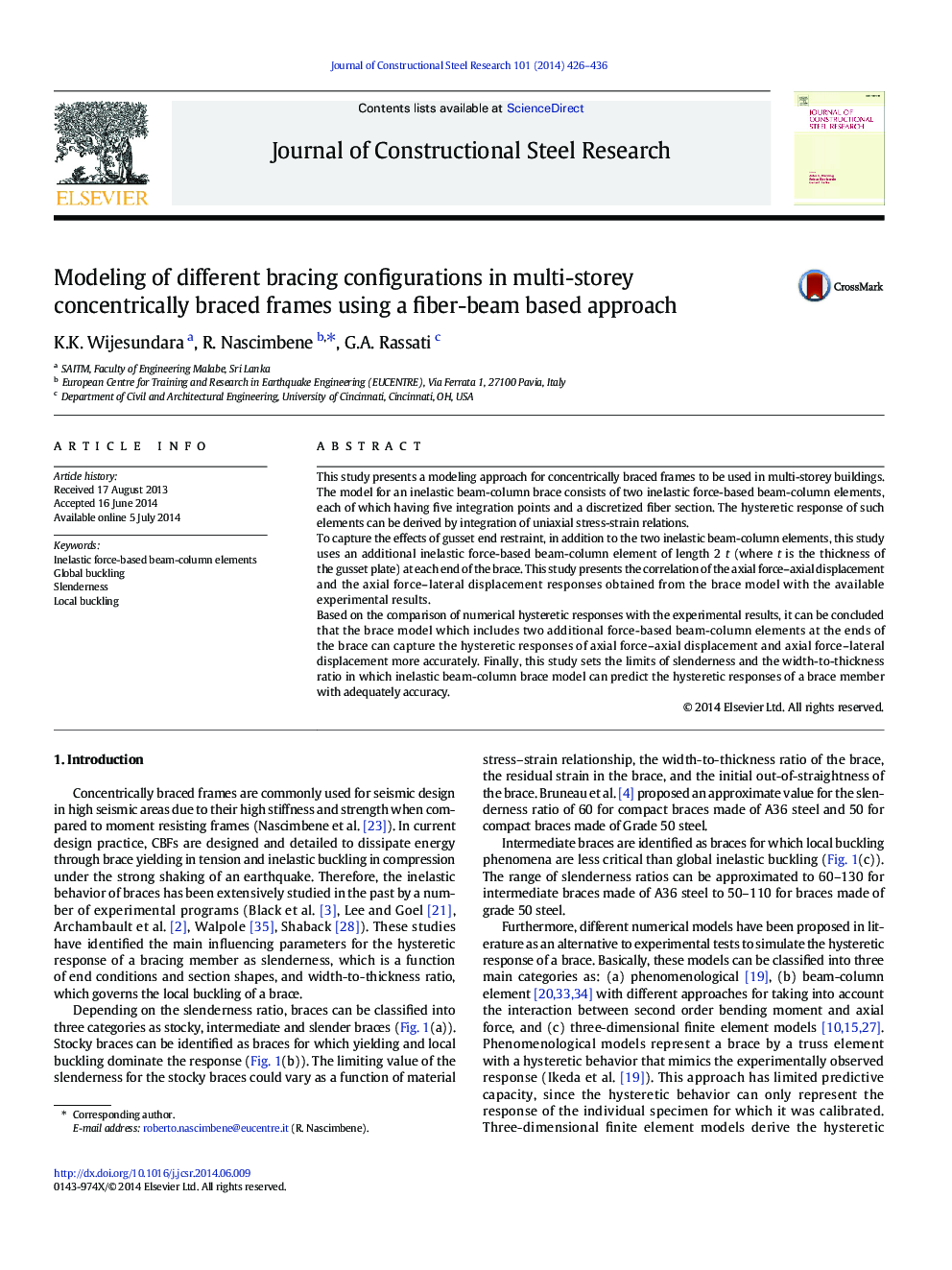 Modeling of different bracing configurations in multi-storey concentrically braced frames using a fiber-beam based approach