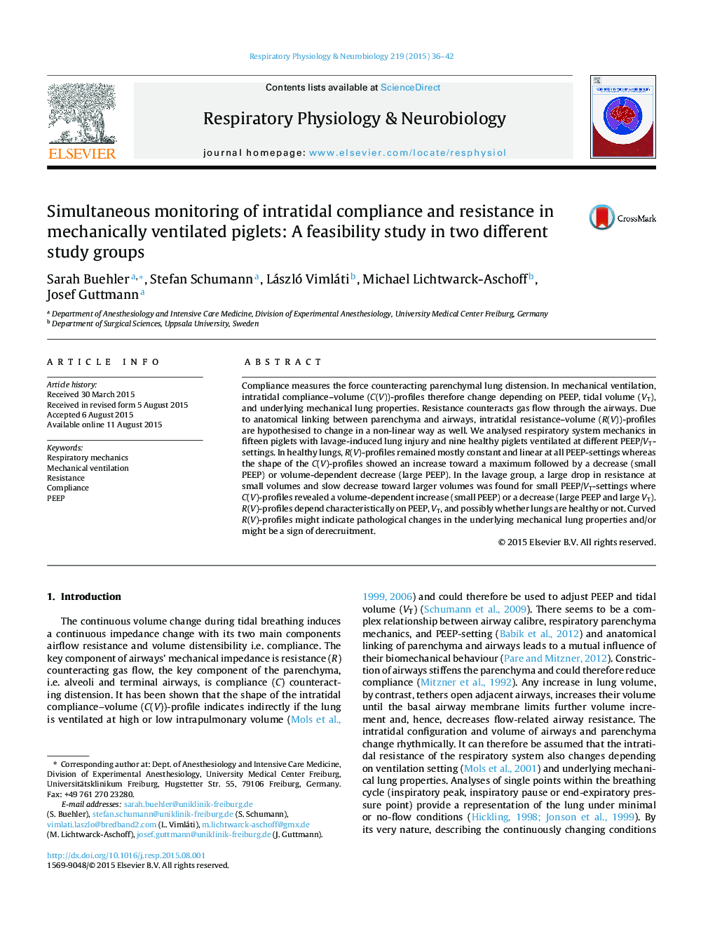 Simultaneous monitoring of intratidal compliance and resistance in mechanically ventilated piglets: A feasibility study in two different study groups