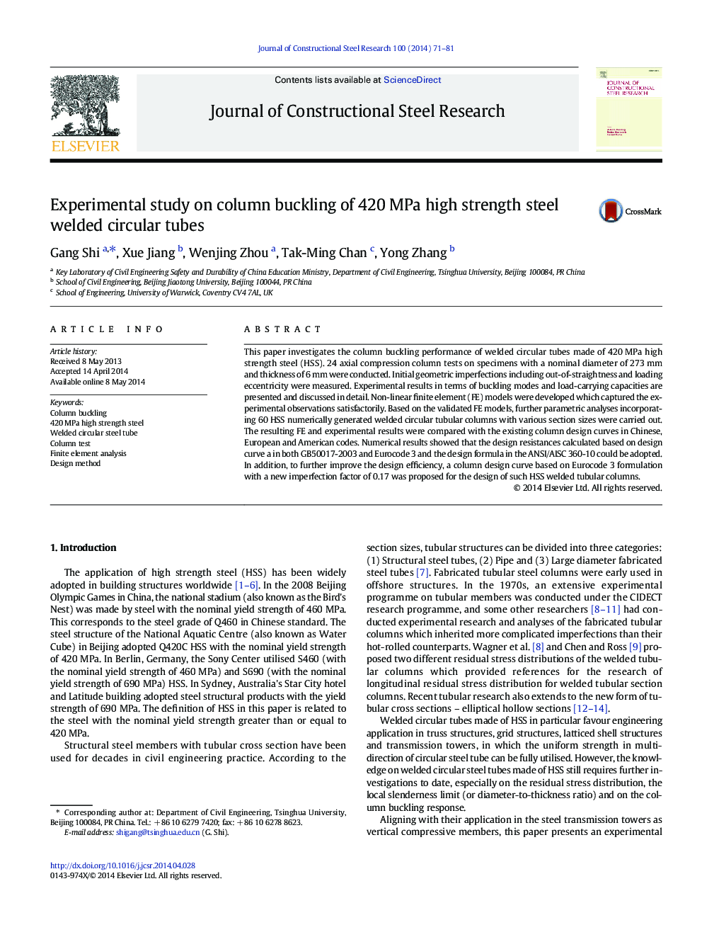 Experimental study on column buckling of 420 MPa high strength steel welded circular tubes