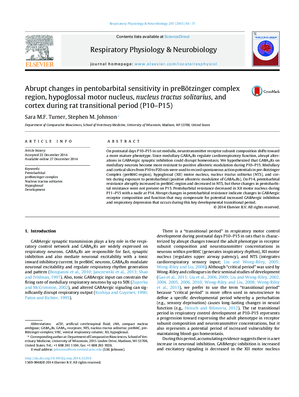 Abrupt changes in pentobarbital sensitivity in preBötzinger complex region, hypoglossal motor nucleus, nucleus tractus solitarius, and cortex during rat transitional period (P10–P15)