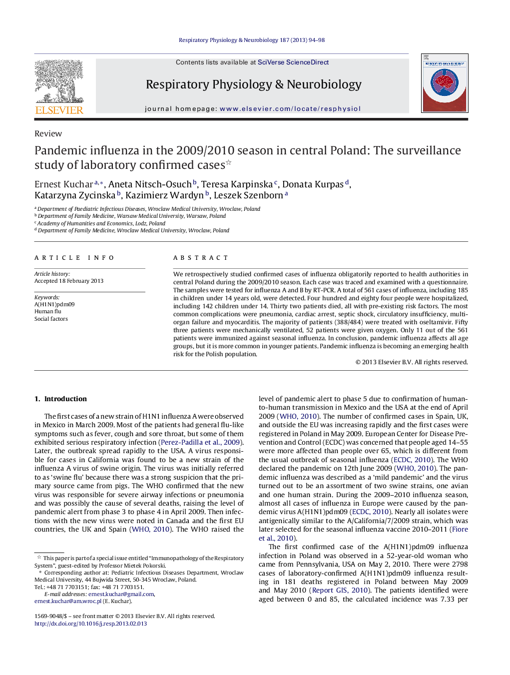 Pandemic influenza in the 2009/2010 season in central Poland: The surveillance study of laboratory confirmed cases 