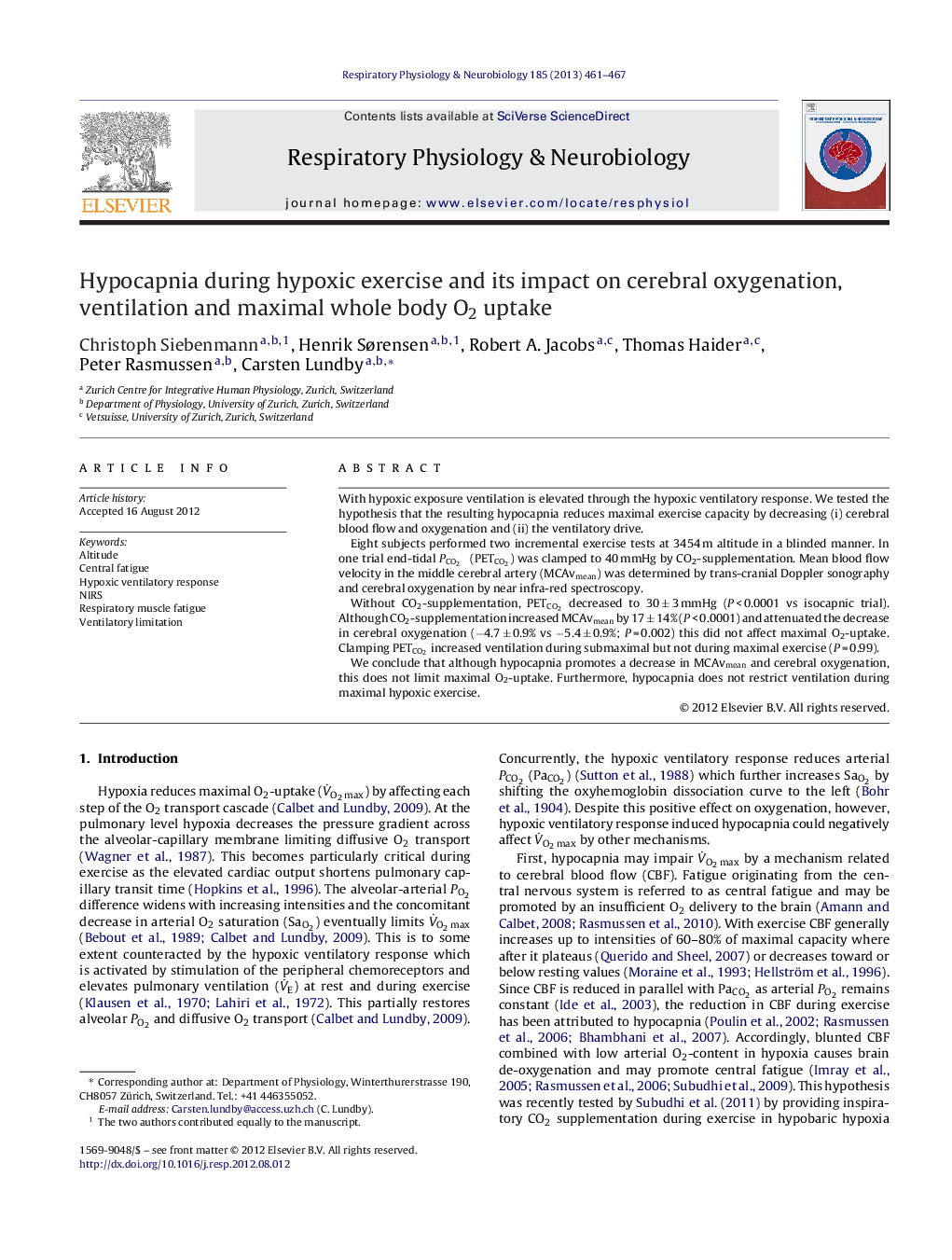 Hypocapnia during hypoxic exercise and its impact on cerebral oxygenation, ventilation and maximal whole body O2 uptake