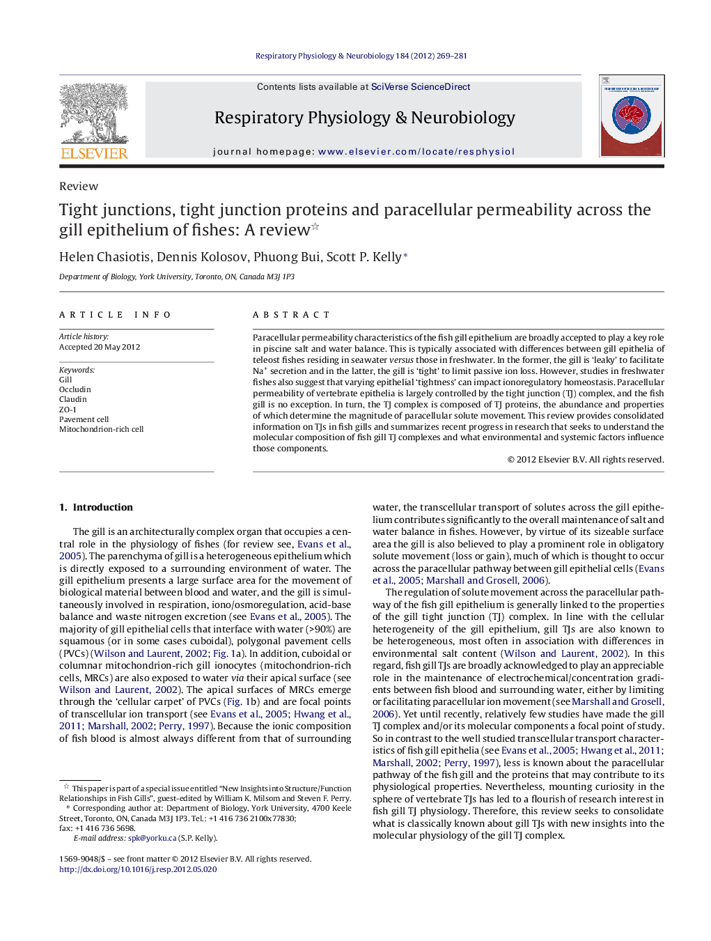 Tight junctions, tight junction proteins and paracellular permeability across the gill epithelium of fishes: A review 