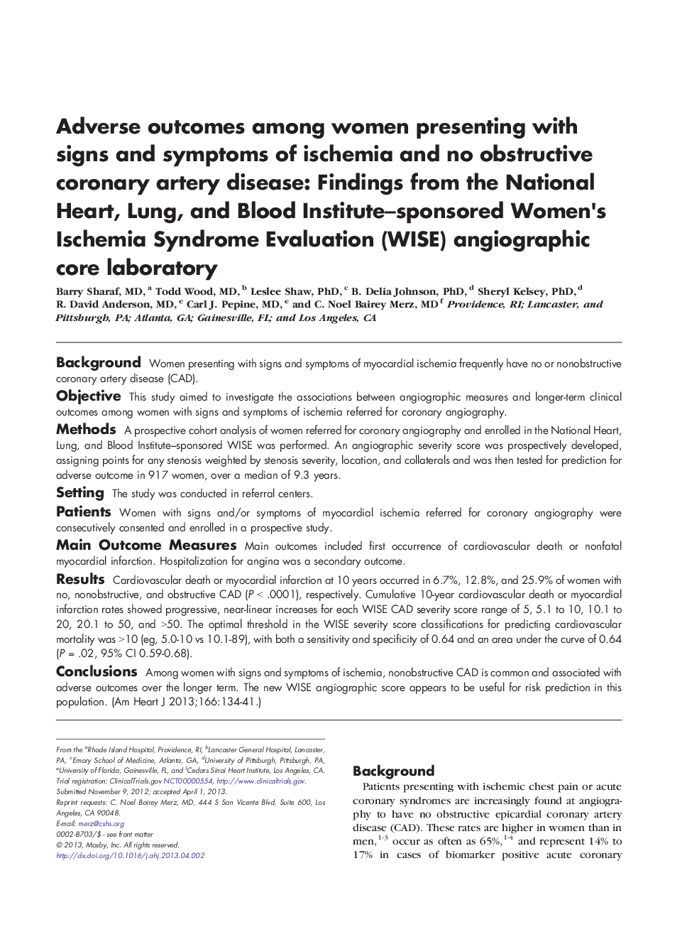 Adverse outcomes among women presenting with signs and symptoms of ischemia and no obstructive coronary artery disease: Findings from the National Heart, Lung, and Blood Institute–sponsored Women's Ischemia Syndrome Evaluation (WISE) angiographic core lab