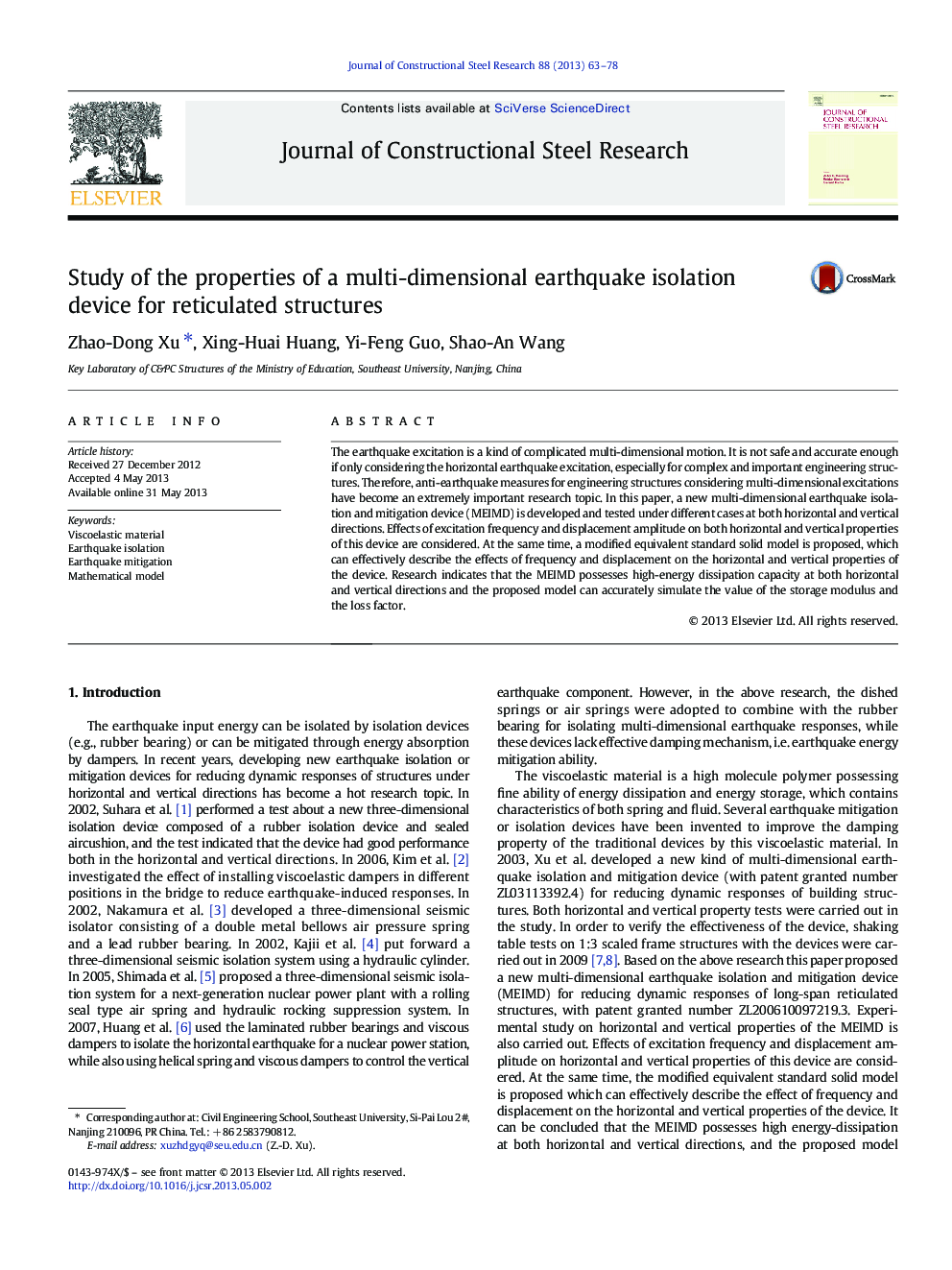 Study of the properties of a multi-dimensional earthquake isolation device for reticulated structures