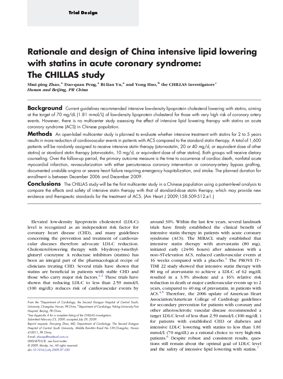 Rationale and design of China intensive lipid lowering with statins in acute coronary syndrome: The CHILLAS study