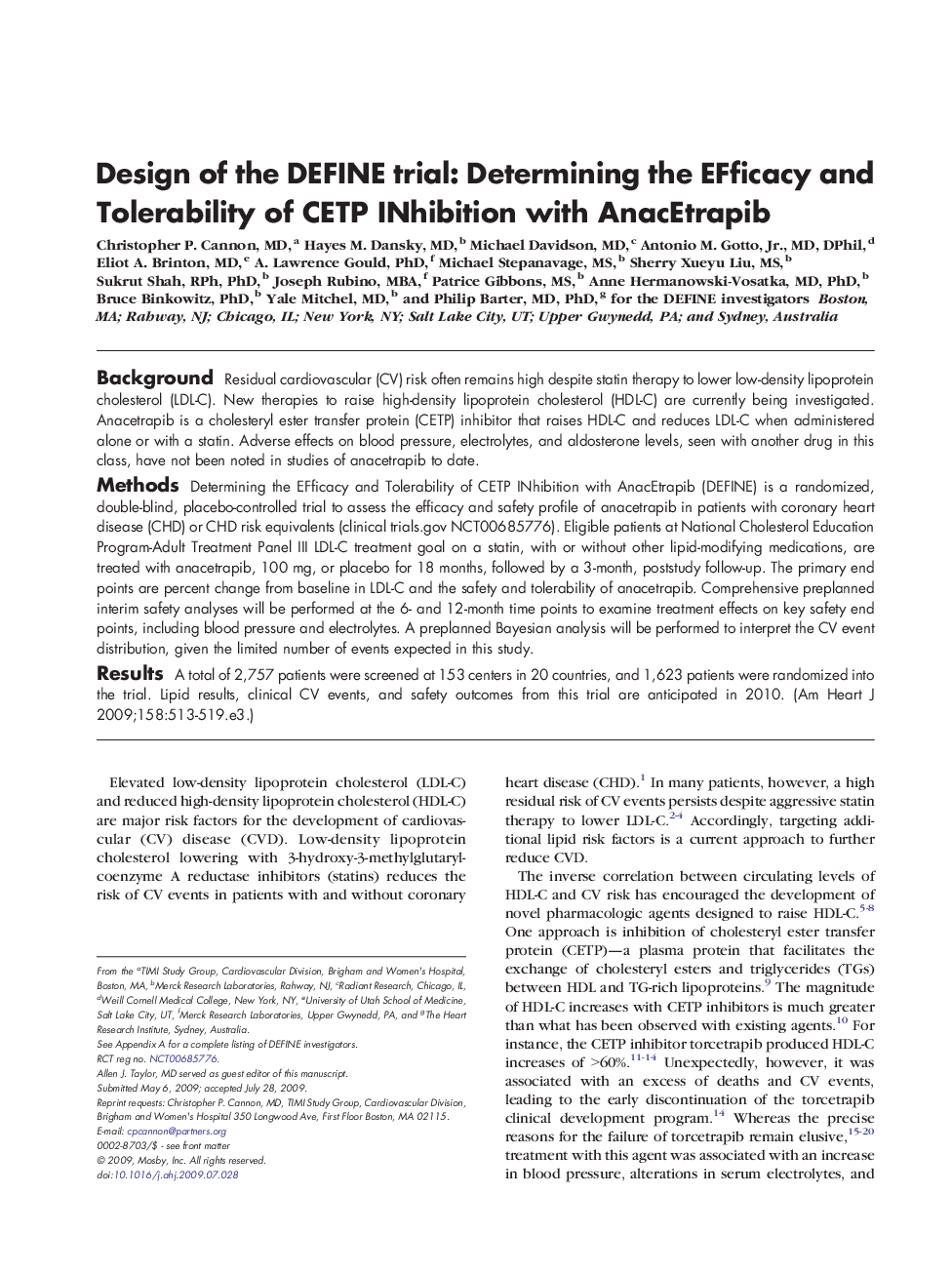 Design of the DEFINE trial: Determining the EFficacy and Tolerability of CETP INhibition with AnacEtrapib