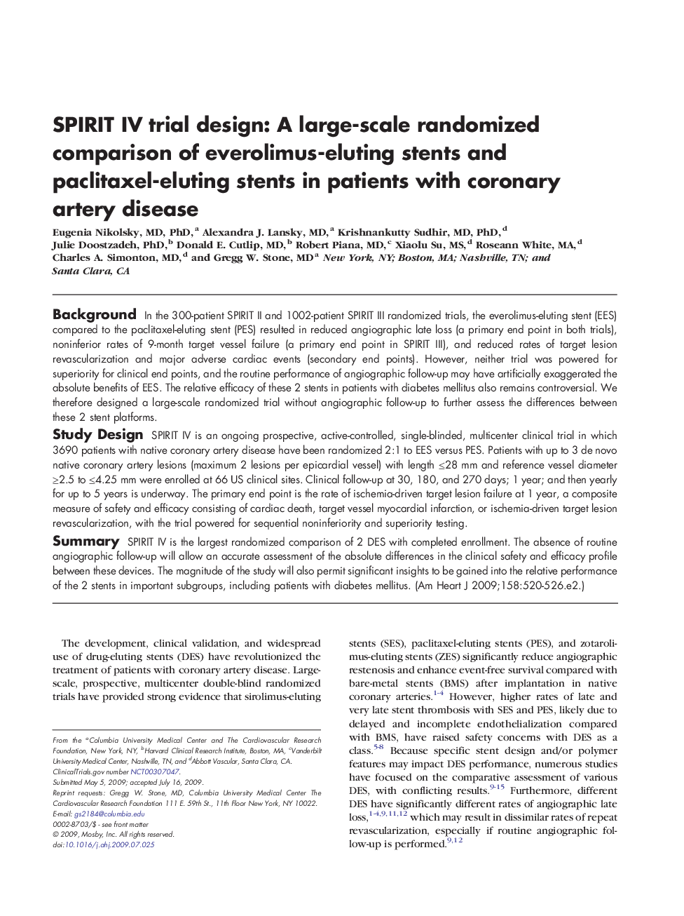 عکس صفحه اول مقاله: SPIRIT IV trial design: A large-scale randomized comparison of everolimus-eluting stents and paclitaxel-eluting stents in patients with coronary artery disease SPIRIT IV trial design: A large-scale randomized comparison of everolimus-eluting stents and paclitaxel-eluting stents in patients with coronary artery disease