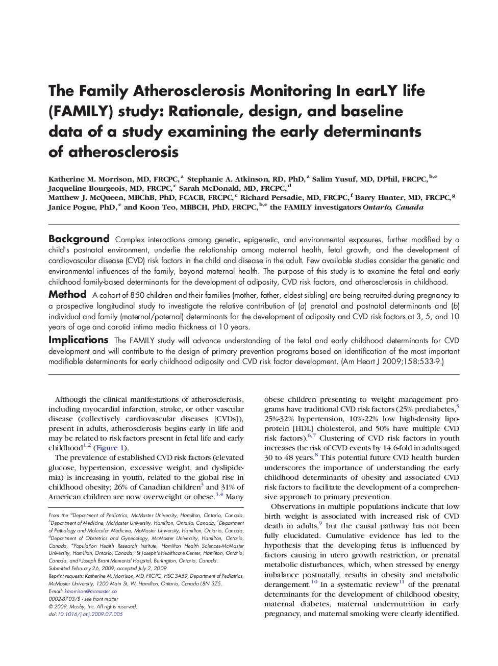 The Family Atherosclerosis Monitoring In earLY life (FAMILY) study: Rationale, design, and baseline data of a study examining the early determinants of atherosclerosis