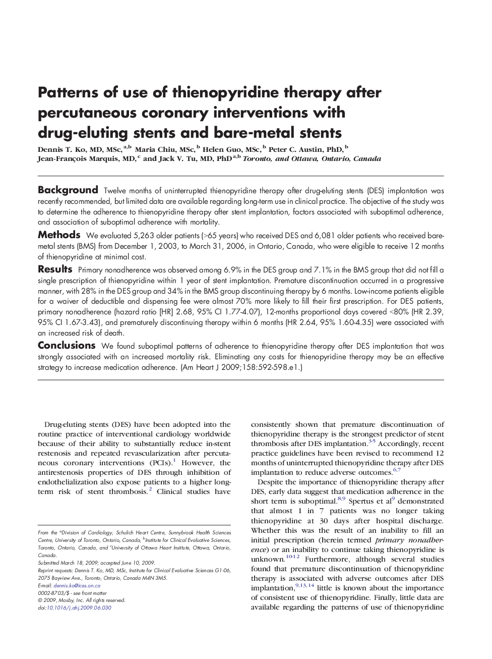 Patterns of use of thienopyridine therapy after percutaneous coronary interventions with drug-eluting stents and bare-metal stents