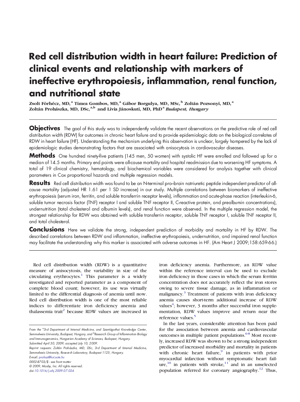 Red cell distribution width in heart failure: Prediction of clinical events and relationship with markers of ineffective erythropoiesis, inflammation, renal function, and nutritional state