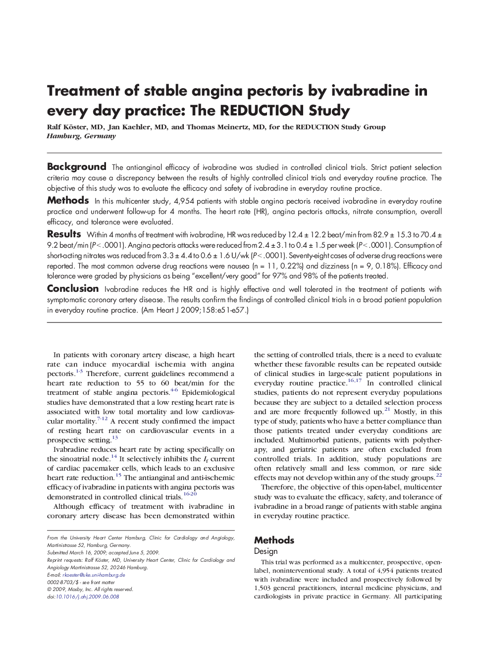 Treatment of stable angina pectoris by ivabradine in every day practice: The REDUCTION Study